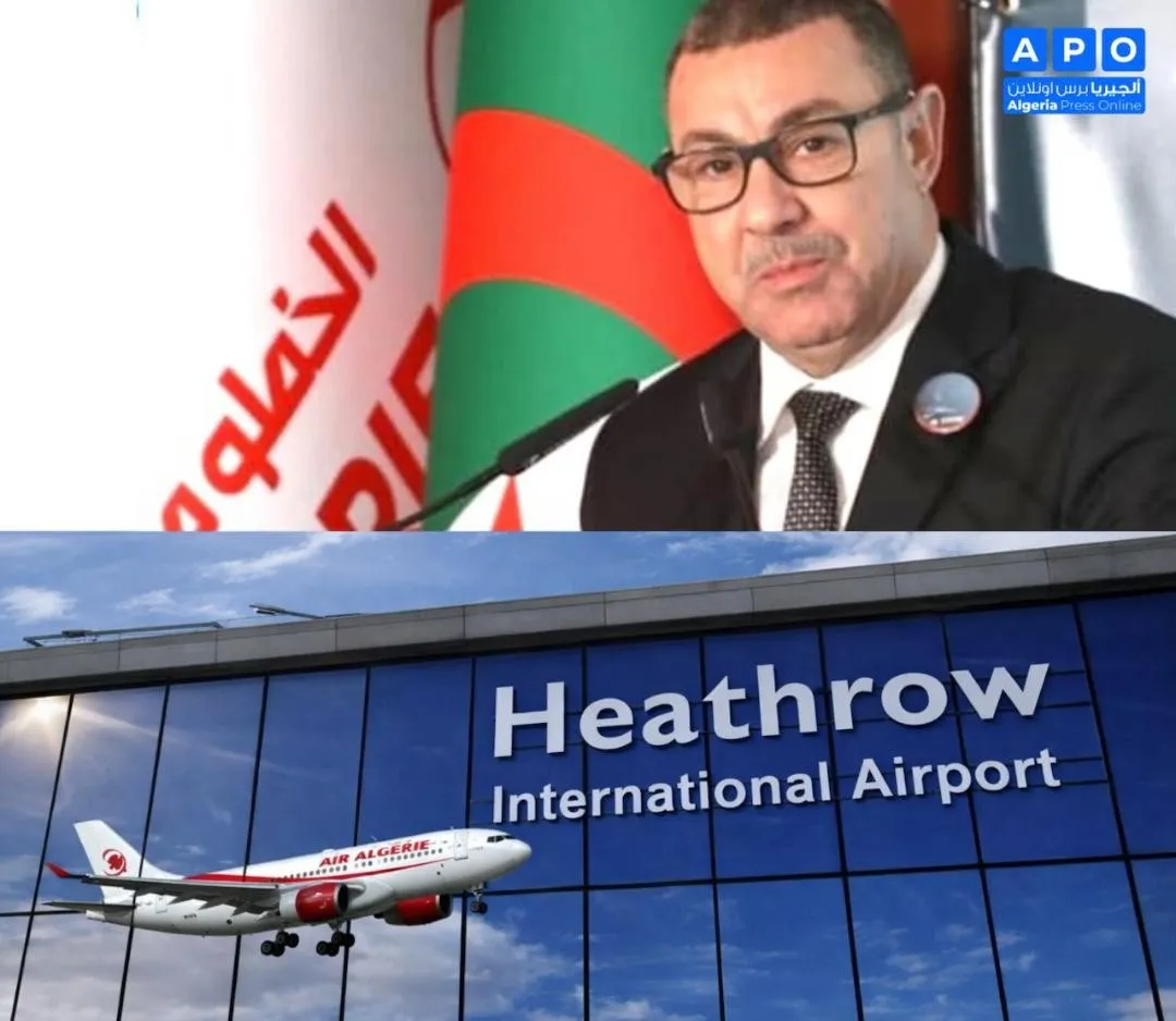 قرار صادم يغضب جزائريي بريطانيا…الجوية الجزائرية تغادر هيثرو وتشعل الجدل