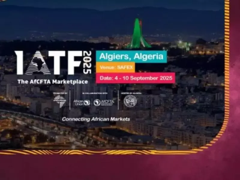 معرض التجارة البينية الإفريقية فرصة لتعزيز موقع الجزائر كمركز للتجارة